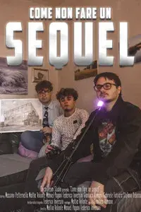 Come non fare un sequel