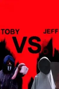Toby vs. Jeff: Creepypasta fan film