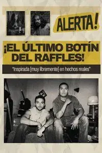 El Último Botín Del Raffles