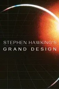 Stephen Hawking's Grand Design