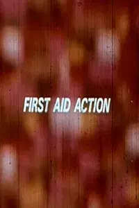 First Aid Action