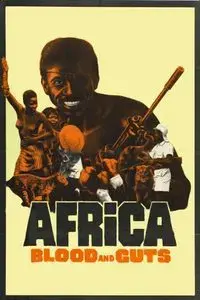 Africa Blood and Guts
