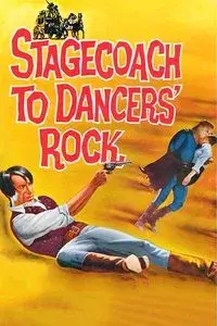 Stagecoach to Dancers' Rock