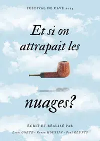 Et si on attrapait les nuages ?