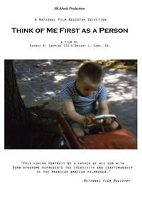 Think of Me First as a Person