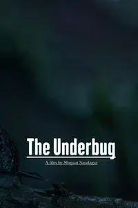 The Underbug