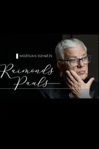 Perpetuum mobile. Raimonds Pauls