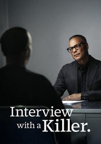 Interview With a Killer