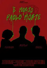 Paolo Monte Is Dead
