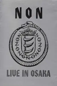NON: Live in Osaka