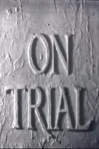 On Trial