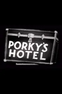 Porky's Hotel