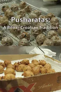 Pusharatas: A Biloxi-Croatian Tradition