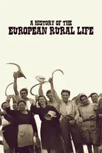 A History of the European Rural Life