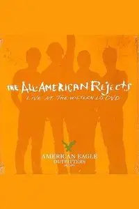 The All-American Rejects: Live at the Wiltern