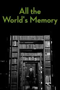 All the World's Memory
