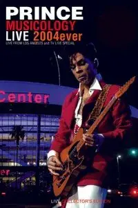 Prince : Musicology Live 2004ever (Live in Los Angeles)