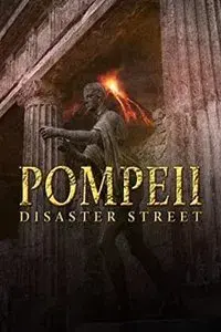 Pompeii: Disaster Street