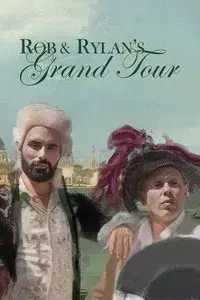 Rob and Rylan's Grand Tour