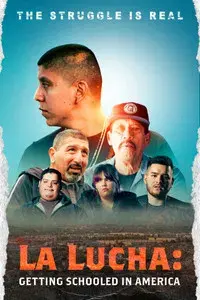 La Lucha: Getting Schooled in America