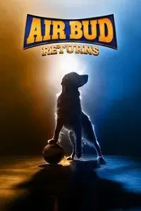 Air Bud Returns