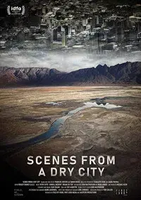 Scenes from a Dry City