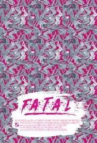 Fatal