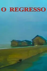 O Regresso