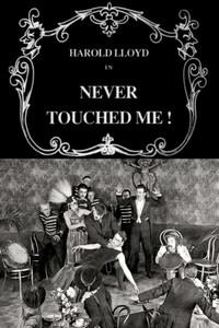 Never Touched Me!