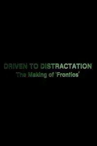 Driven to Distractation