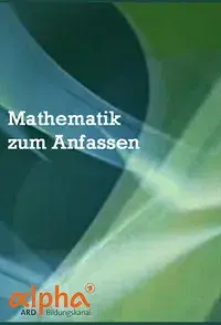 Mathematik zum Anfassen