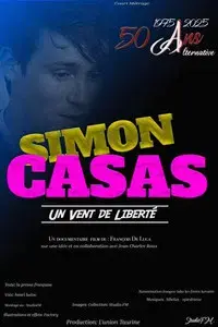 Simon Casas, un vent de liberté