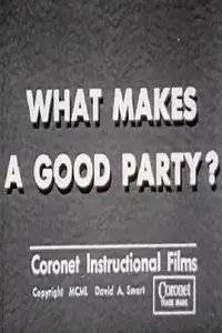 What Makes a Good Party?