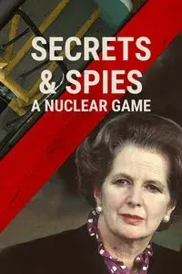 Secrets & Spies: A Nuclear Game