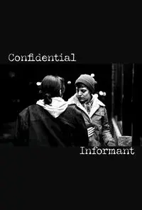 Confidential Informant (proof of concept)