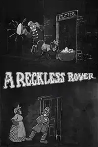 A Reckless Rover