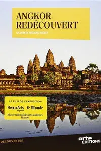 Angkor Rediscovered
