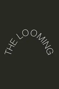 The Looming