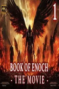 The Book Of Enoch: The Fallen Angels Descent 1