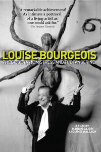 Louise Bourgeois: The Spider, The Mistress And The Tangerine