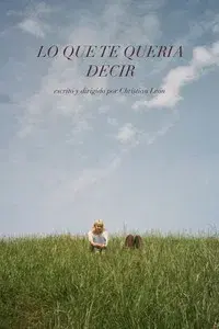 Lo Que Te Queria Decir