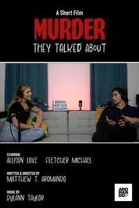 Murder They Talked About