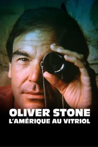 Oliver Stone, l’Amérique au vitriol