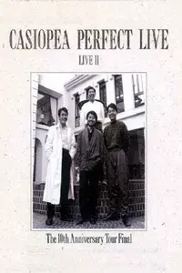 Casiopea Perfect Live II