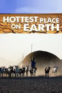 Hottest Place on Earth