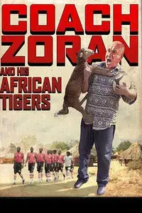 Coach Zoran and His African Tigers