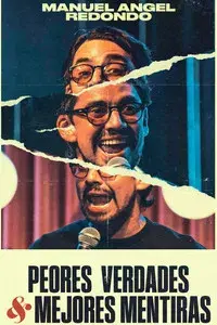 Peores Verdades & Mejores Mentiras