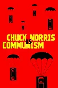 Chuck Norris vs Communism