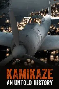 Kamikaze: An Untold History