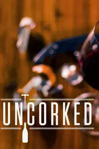 Uncorked